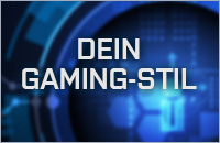 Dein Gaming-Stil